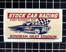 NEW 1949 BOWMAN GRAY STADIUM NASCAR STOCK CAR RACING DECAL STICKER VINTAGE picture