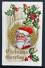 Postcard Santa Clause, Holly & Berries, Christmas Greetings 1911 Postmark picture