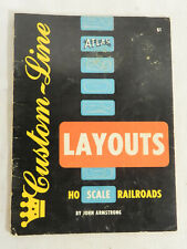 VINTAGE CUSTOM LINE LAYOUTS HO SCALE RAILROADS BOOK ARMSTRONG picture