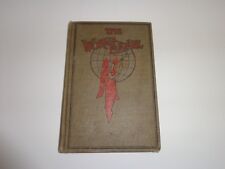 1913 THE WORLD EVANGEL CHURCH HYMNAL SONG BOOK - VINTAGE picture