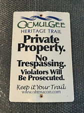 Vintage OCMULGEE HERITAGE TRAIL NO TRESPASSING Sign NPS Mounds River Georgia  picture