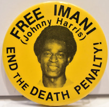 1978 Free Imani Johnny Harris Abolish End The Death Penalty Civil Rights Pinback picture