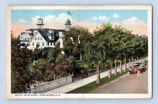 1919. FORT MYERS, FL. ROYAL PALM HOTEL. POSTCARD. SZ24 picture