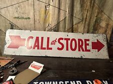 1940s Call at Store Folk Art Advertising sign Trade farmhouse Arrow Bar Cafe picture