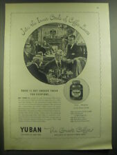 1946 Yuban Coffee Ad - There is not enough Yuban for Everyone picture