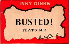 Vintage Novelty Postcard 1911 Inky Dinks Novelty : Busted Tha'ts Me picture