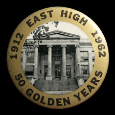 East High School Des Moines Iowa vintage Pinback 1912-1962 Gold Anniversary Pin picture