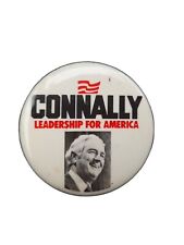 Vintage 1980 John Connally Leadership For America Campaign Pin Button 2.25