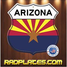 Arizona Flag Highway Roadway Interstate Aluminum Shield Metal Sig Gift 12