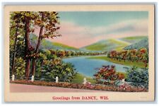 Dancy Wisconsin WI Postcard Greetings River lake Exterior Mountain c1944 Vintage picture