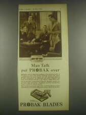 1931 Probak Blades Ad - Man Talk Put Over picture