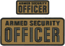 ARMED SECURITY OFFICER EMB PATCH 10X4 & 5X2 HOOK ON BACK BLACK ON COYOTE BROWN picture