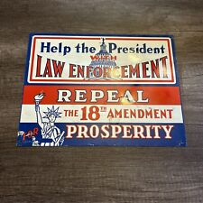 Vintage Repeal The 18th Amendment Prosperity Sign  picture