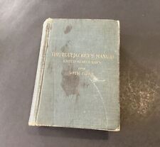 1918 THE BLUEJACKET'S MANUAL 6th Ed UNITED STATES NAVY USN BOOK WWI USS NEW YORK picture