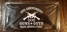 NEW 2nd Amendment GOD GUNS GUTS Made America Free Steel License Plate Free S/H picture