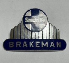 Vintage Santa Fe Railroad BRAKEMAN Hat Badge Insignia picture