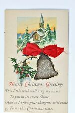 C. 1910 Hearty Christmas Greeting Poem Church Real Bow Glitter Bell Be Postcard picture