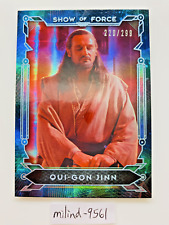 2016 Topps Star Wars Qui-Gon Jinn /299 Masterwork Card Show of Force Refractor picture