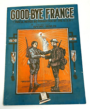 1918 Good-Bye France Sheet Music picture