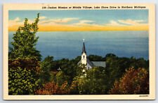 Postcard MI, 1742 INDIAN MISSION, Middle Village, Michigan, Linen c1940's   MI1 picture