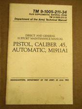 1964 Army Technical Manual TM 9-1005-211-34 Pistol Caliber .45 Automatic M1911A1 picture