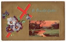 A Peaceful Easter c1909 Christian Cross, Pansy flowers, rural scene, embossed picture