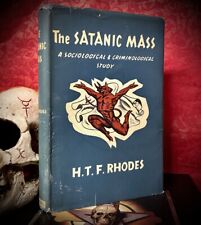 RHODES: THE SATANIC MASS * 1ST US EDITION HARDCOVER W/ DUST JACKET * OCCULTISM picture