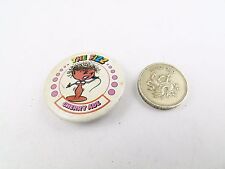 VINTAGE THE FIZZ CHERRY ADE  RETRO BADGE COLLECTABLE 1970S  picture