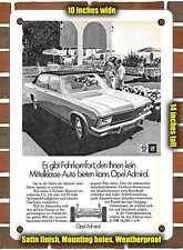 METAL SIGN - 1972 Opel Admiral Germany - 10x14 Inches picture
