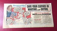 1943 “Save Your Clothes In Wartime with Oxydol” soap ad Proctor & Gamble 15x7.5” picture