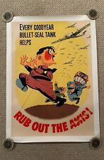 Original WWII Anti Axis Poster Rub Out The Axis Goodyear Tires Linen Backed picture