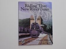 Riding That New River Train by Eugene L. Huddleston 1989 picture