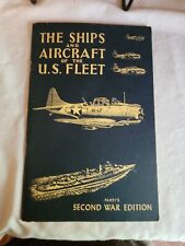 Fahey's 1944 The Ships And Aircraft Of The US Fleet - Second War Edition picture