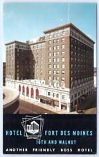 1950's HOTEL FORT DES MOINES IOWA ANOTHER FRIENDLY BOSS HOTEL VINTAGE POSTCARD picture