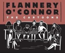 Flannery O'connor the Cartoons Fantagraphics Books April 2012 Barry Moser picture