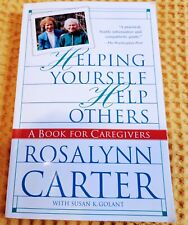 Rosalynn Carter Helping Yourself Help Others-Autographed-First Lady-Box Shipped picture
