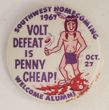 Vintage 1967 Southwest Homecoming MN  Defeat Volt  Pinback Button  Football picture