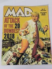 MAD MAGAZINE #5 February 2019 ATTACK of the 20 DUMBEST 2018 Trump Cover picture