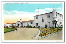 1937 View of Agua Caliente Golf Club Tijuana Mexico Posted Vintage Postcard picture