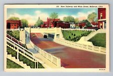 Bellevue OH-Ohio, New Subway & Main St, c1940 Antique Vintage Souvenir Postcard picture