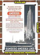 METAL SIGN - 1934 America Hamburg America Line - 10x14 Inches picture