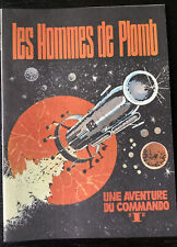 Les Hommes De Plomb Une Aventure Du Commando Tin Tin French 1967 Digest Size picture