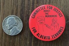Vintage ALBERTO TERRONES 1974 CHICANO RIOTS SAN FRANCISCO BROWN BERETS Button picture