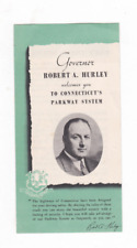 GOVERNOR ROBERT A. HURLEY WELCOMES YOU TO CONNECTICUT'S PARKWAY SYSTEM picture
