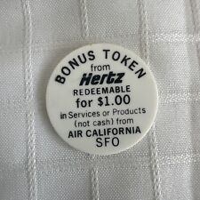 Vintage Hertz Rental Car Air California SFO, CA Transit Token for $1.00 Rare picture