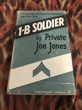 1-B Soldier By Private Joe Jones A Memorable Record Of A Year In The Army 1942 picture