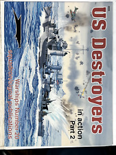 us destroyers in action part 2 warships number 20 Squadron Signal publications | picture