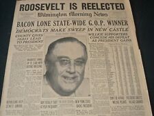 1940 NOVEMBER 6 WILMINGTON NEWS NEWSPAPER - ROOSEVELT IS RE-ELECTED - NT 7279 picture