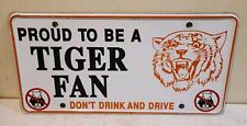 Vintage TIGERS Booster License Plate 