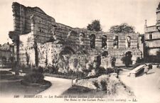 Vtg Postcard Ruins of the Gallien Palace Bordeaux, France Unposted DB picture